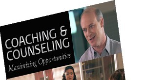 Coaching & Counseling: Maximizing Opportunities