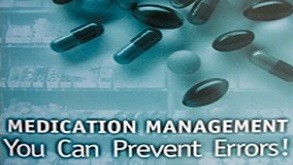 Medication Management: You Can Prevent Errors