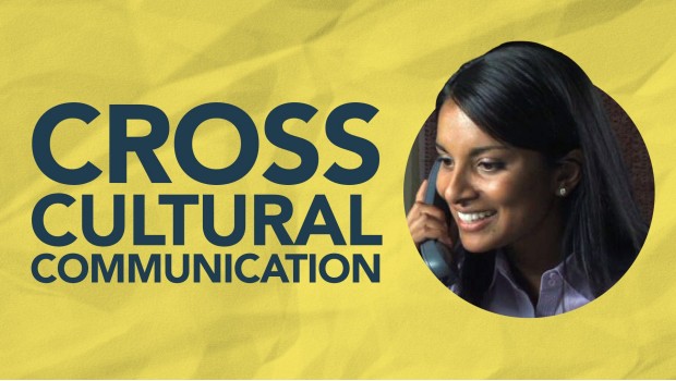 Cross-Cultural Communication Cross-Cultural Communication