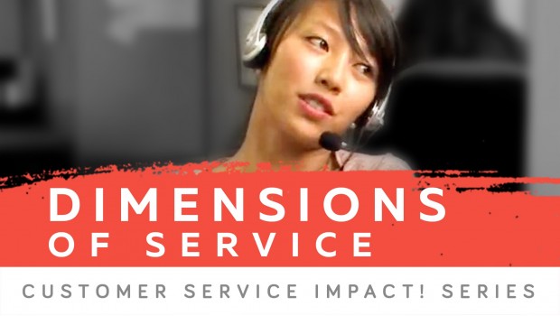 Dimensions of Service Dimensions of Service