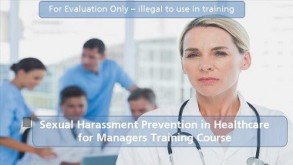 Sexual Harassment Prevention in Healthcare for Managers