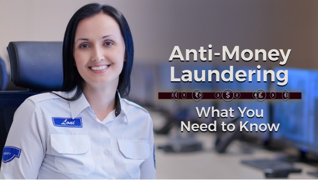 Anti–Money Laundering: What You Need to Know Anti–Money Laundering: What You Need to Know